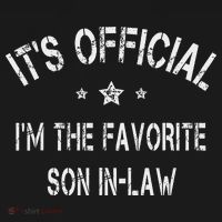 It's Official I'm The Favorite Son In Law Funny Vintage T-Shirt thumb 7