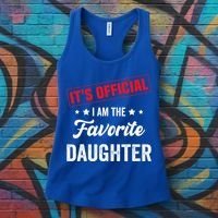 it's o.fficial i am the favorite daughter Women's Tank Top thumb 3