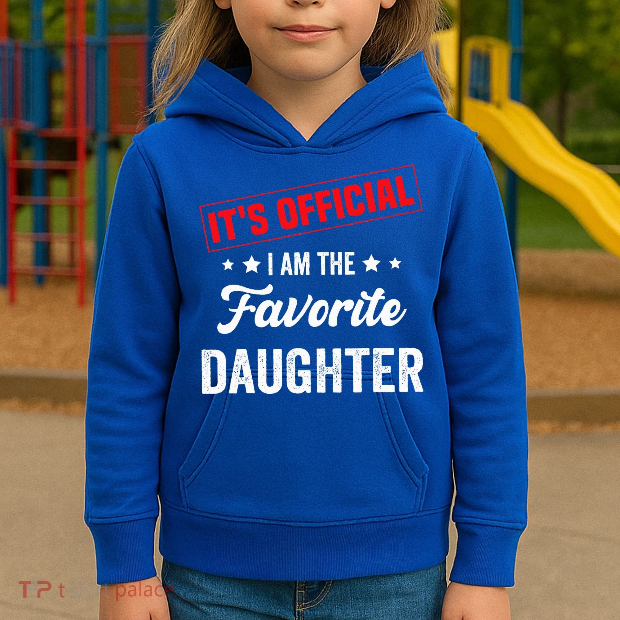 it's o.fficial i am the favorite daughter Kids Hoodie