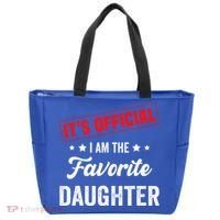 it's o.fficial i am the favorite daughter Tote Bag thumb 0