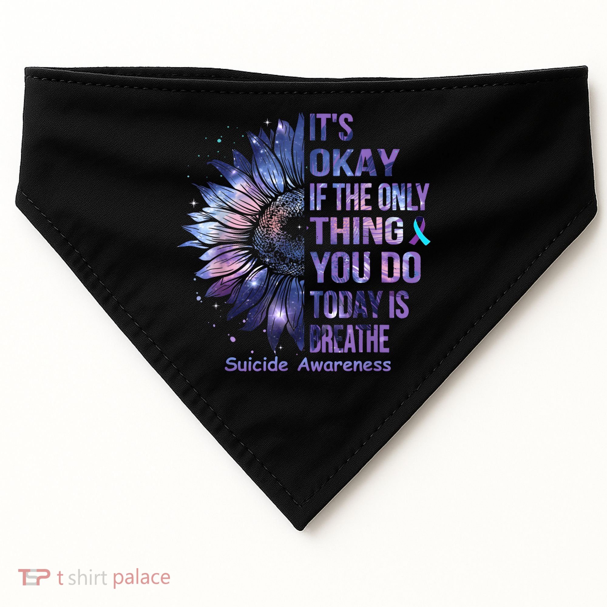 Its Okay If The Only Thing You Do Today Is Breathe USA-Made Doggie Bandana