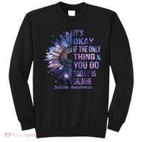 Its Okay If The Only Thing You Do Today Is Breathe Sweatshirt thumb 0