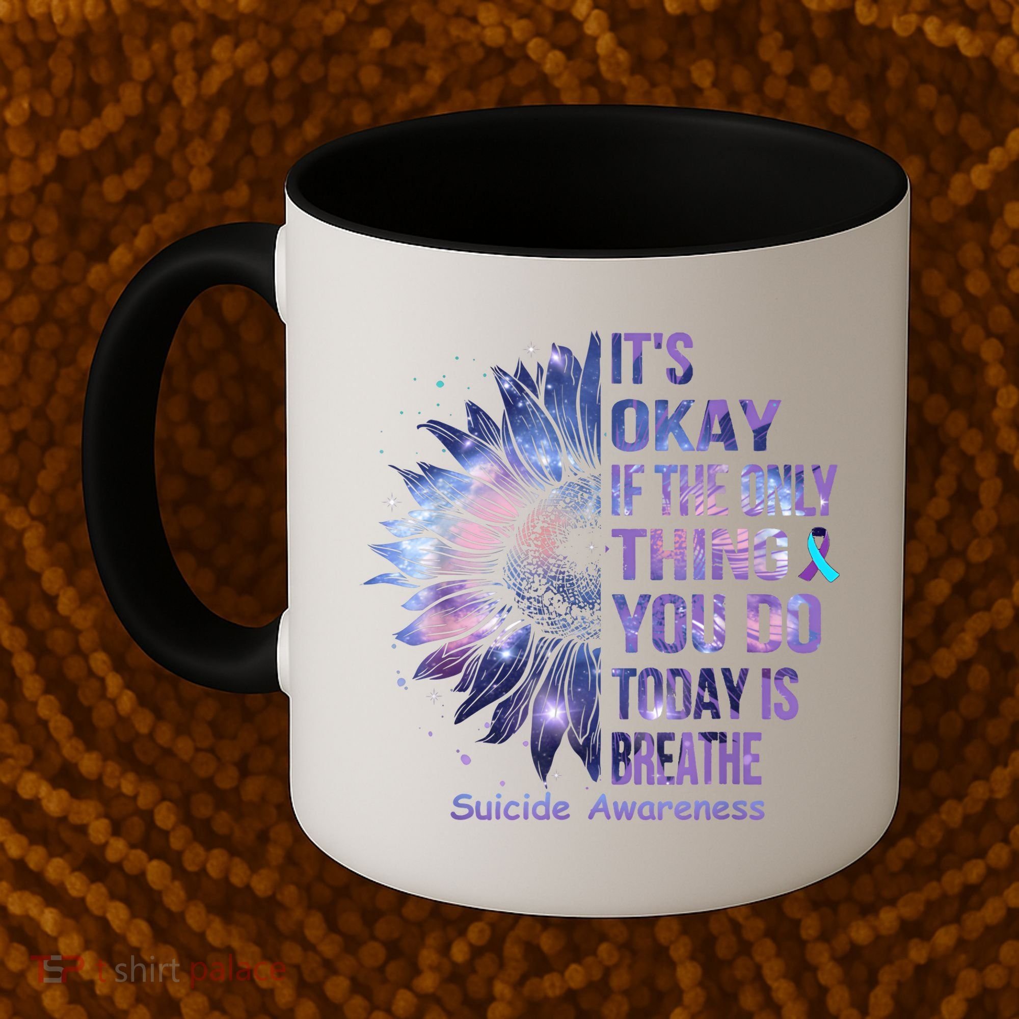 Its Okay If The Only Thing You Do Today Is Breathe Coffee Mug