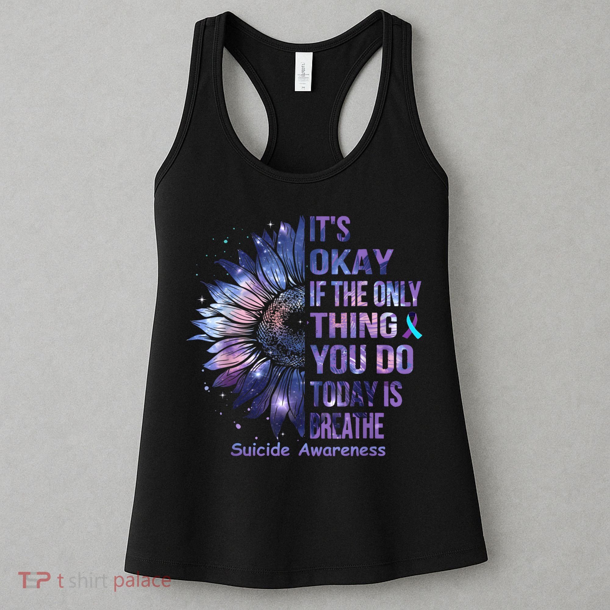 Its Okay If The Only Thing You Do Today Is Breathe Women's Tank Top
