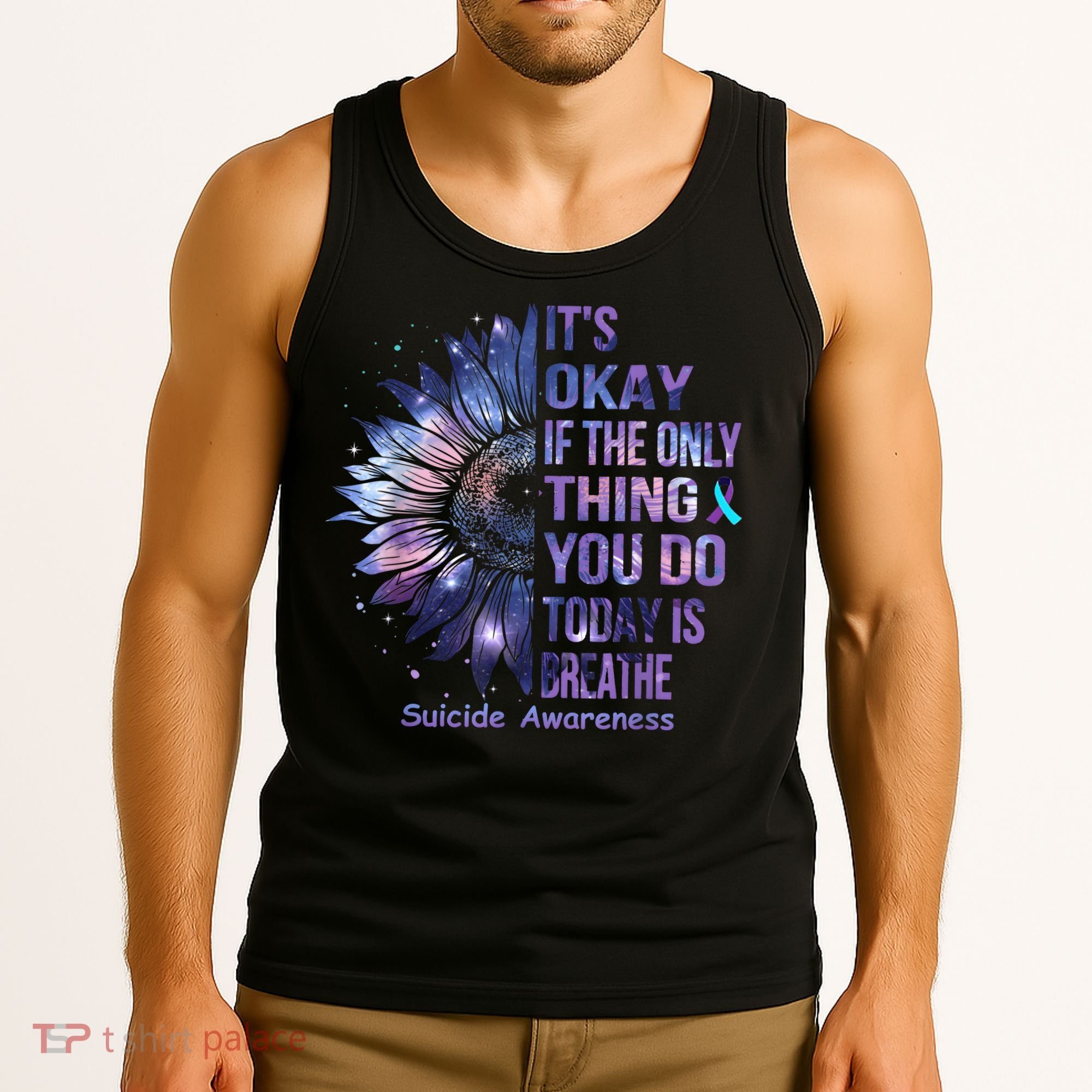 Its Okay If The Only Thing You Do Today Is Breathe Tank Top