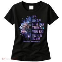 Its Okay If The Only Thing You Do Today Is Breathe Women's T-Shirt thumb 0