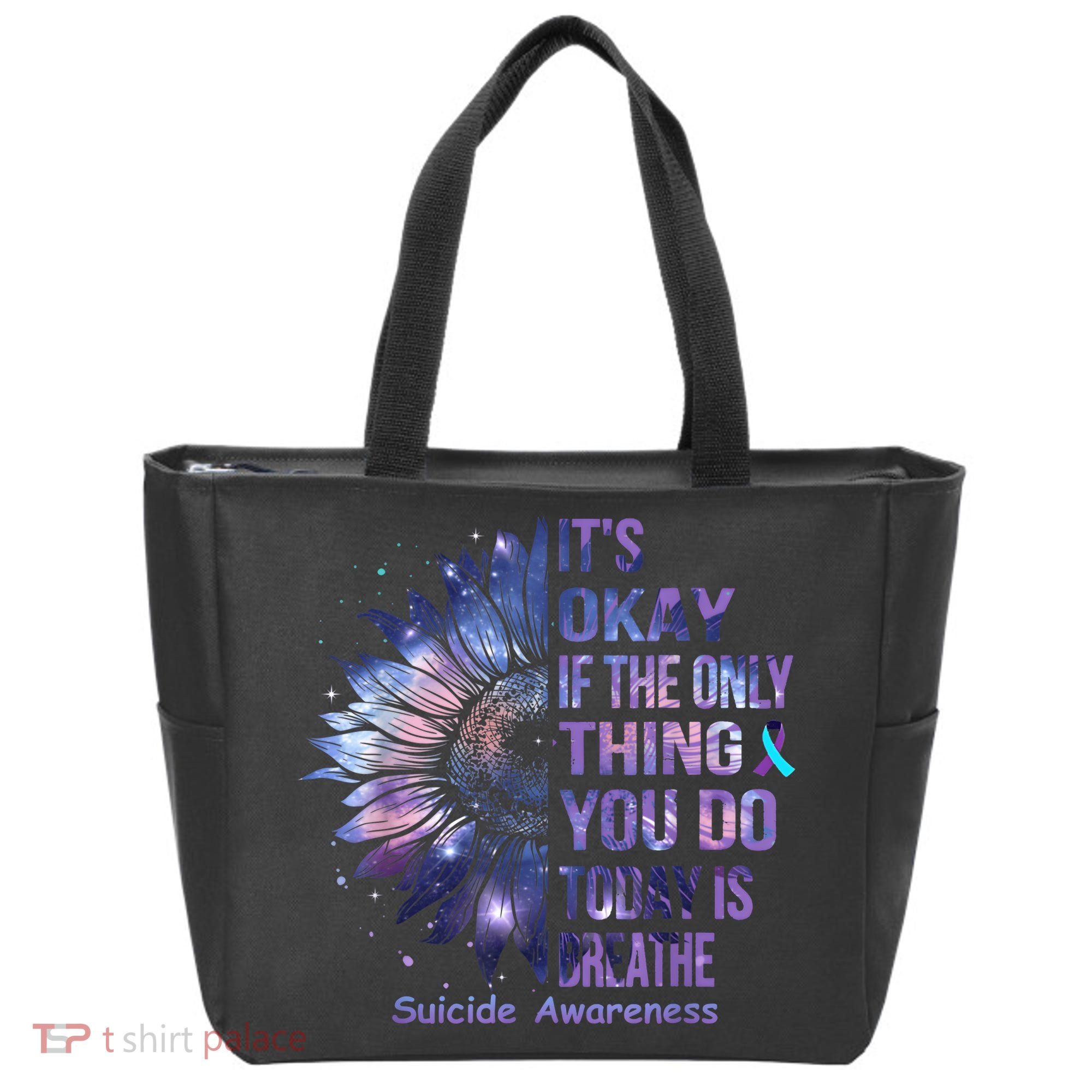 Its Okay If The Only Thing You Do Today Is Breathe Tote Bag