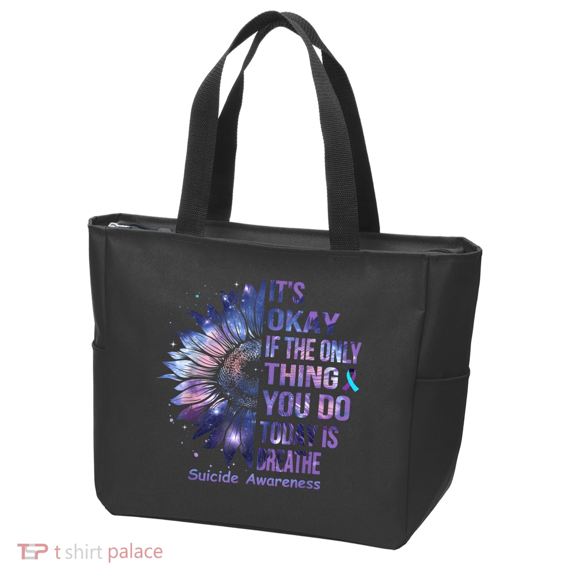 Its Okay If The Only Thing You Do Today Is Breathe Tote Bag