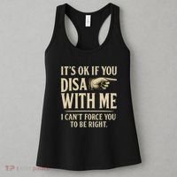 It's OK If You Disagree With Me Women's Tank Top thumb 3