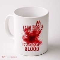 Im Ok Its Not My Blood Funny Halloween Zombie Coffee Mug thumb 0