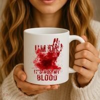 Im Ok Its Not My Blood Funny Halloween Zombie Coffee Mug thumb 3