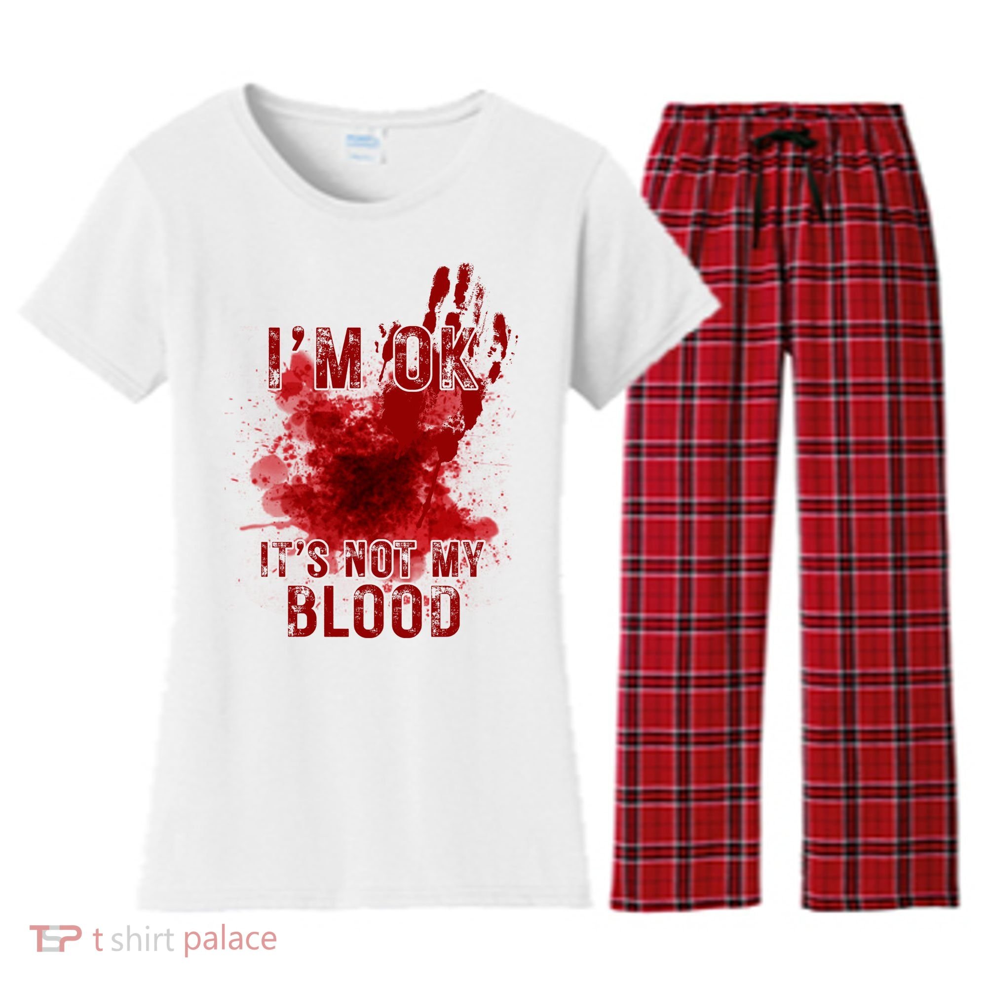 Im Ok Its Not My Blood Funny Halloween Zombie Women's Flannel Pajama Set
