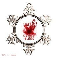Im Ok Its Not My Blood Funny Halloween Zombie Ornament thumb 0