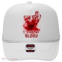 Im Ok Its Not My Blood Funny Halloween Zombie Hat thumb 0