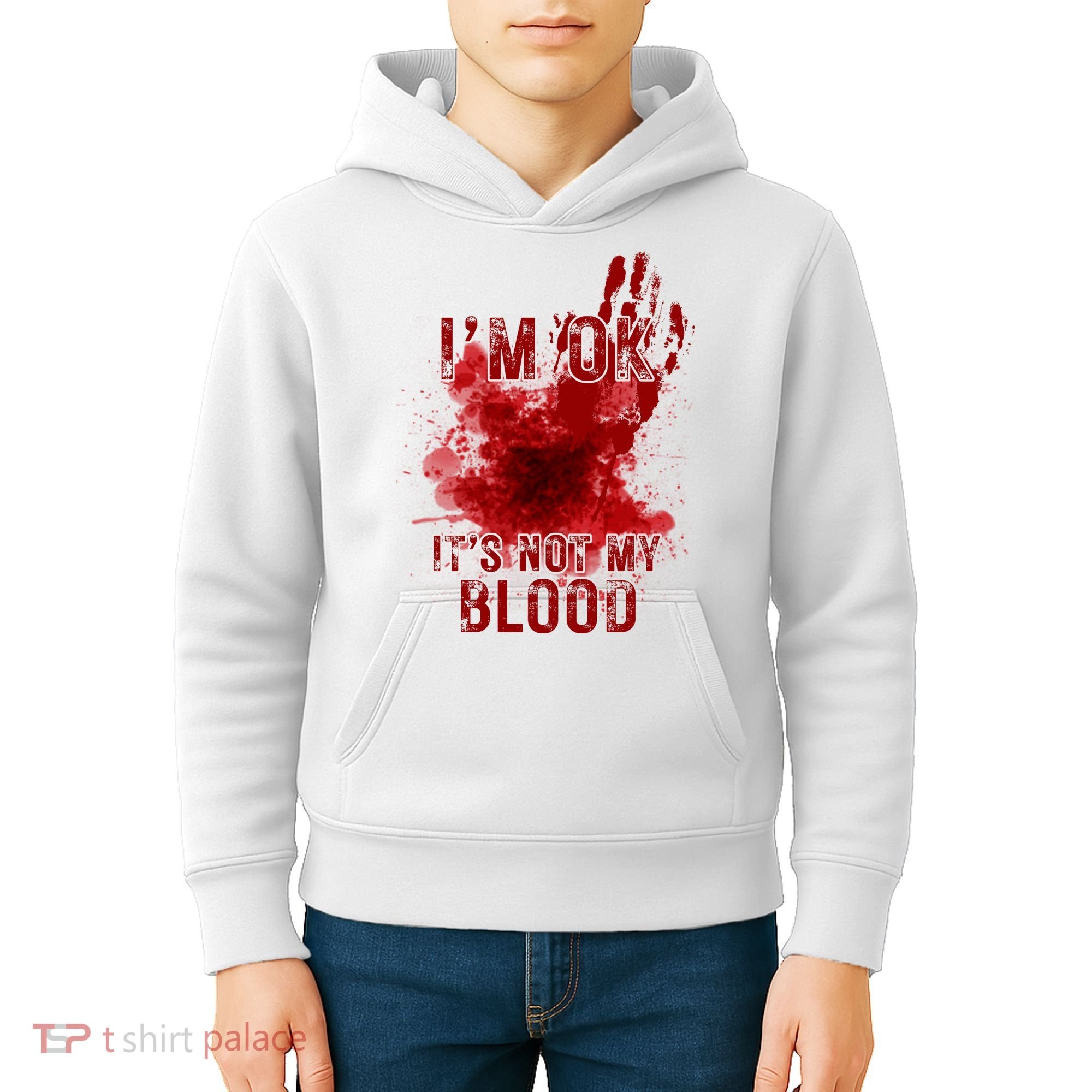 Im Ok Its Not My Blood Funny Halloween Zombie Kids Hoodie
