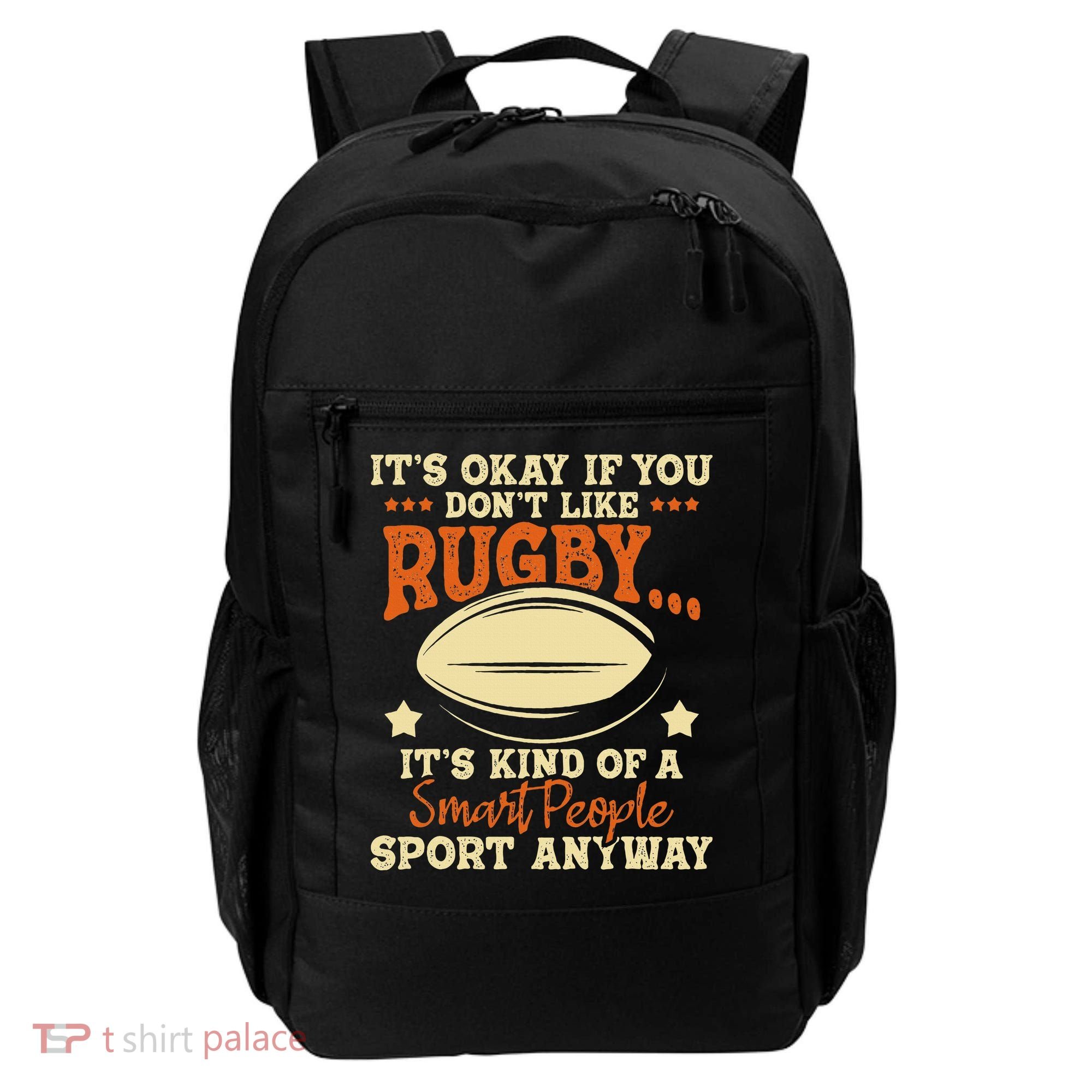It's Okay If You Don't Like Rugby  Rugby Player Coach Backpack