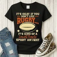 It's Okay If You Don't Like Rugby  Rugby Player Coach Women's T-Shirt thumb 3