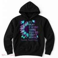 Its Okay If The Only Thing You Do Today Is Breathe Hoodie thumb 0
