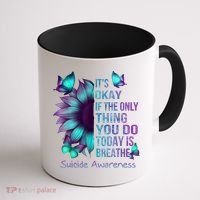 Its Okay If The Only Thing You Do Today Is Breathe Coffee Mug thumb 1