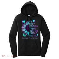 Its Okay If The Only Thing You Do Today Is Breathe Women's Hoodie thumb 0