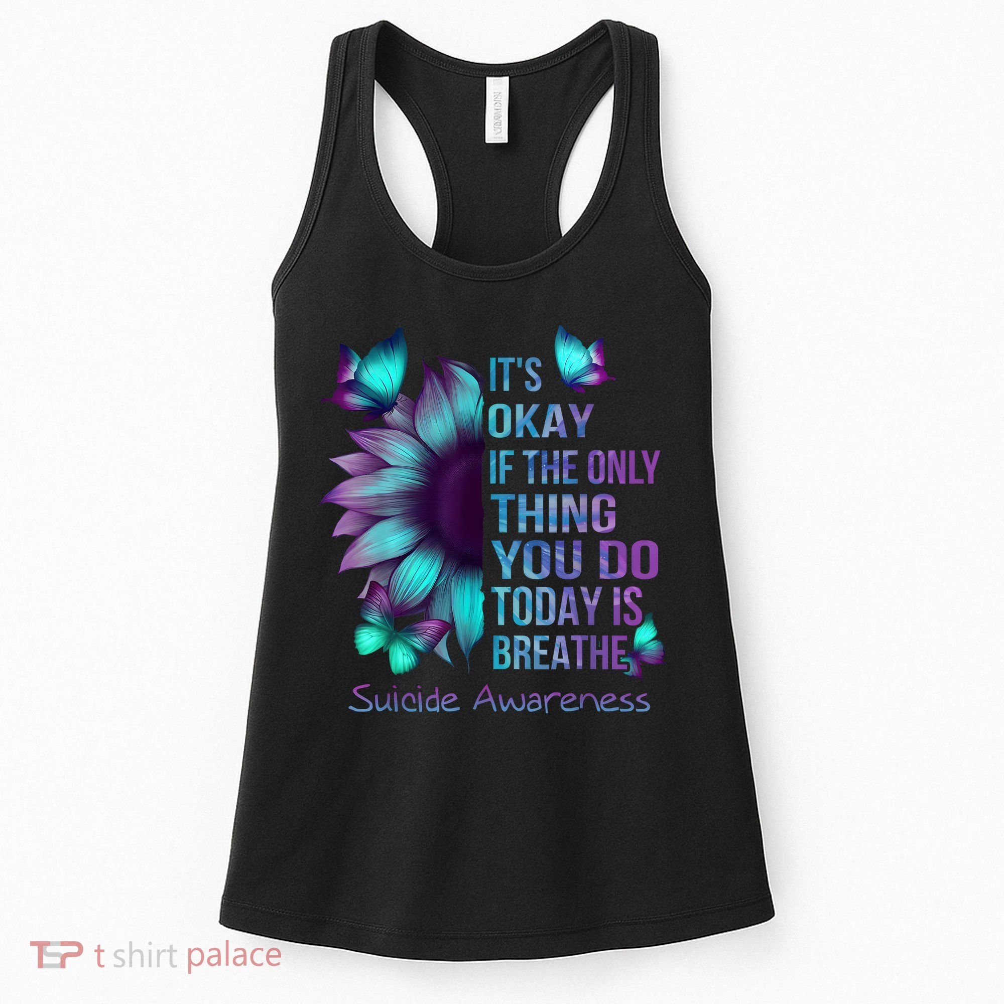 Its Okay If The Only Thing You Do Today Is Breathe Women's Tank Top