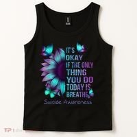 Its Okay If The Only Thing You Do Today Is Breathe Tank Top thumb 2