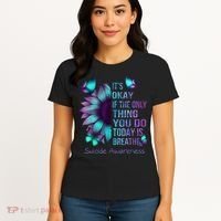 Its Okay If The Only Thing You Do Today Is Breathe Women's T-Shirt thumb 4