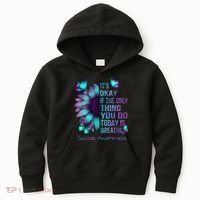 Its Okay If The Only Thing You Do Today Is Breathe Kids Hoodie thumb 0