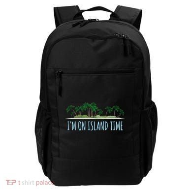 I'm On Island Time Cool Gift Vacation Gift Tropical Beach Tee Funny Gift Backpack