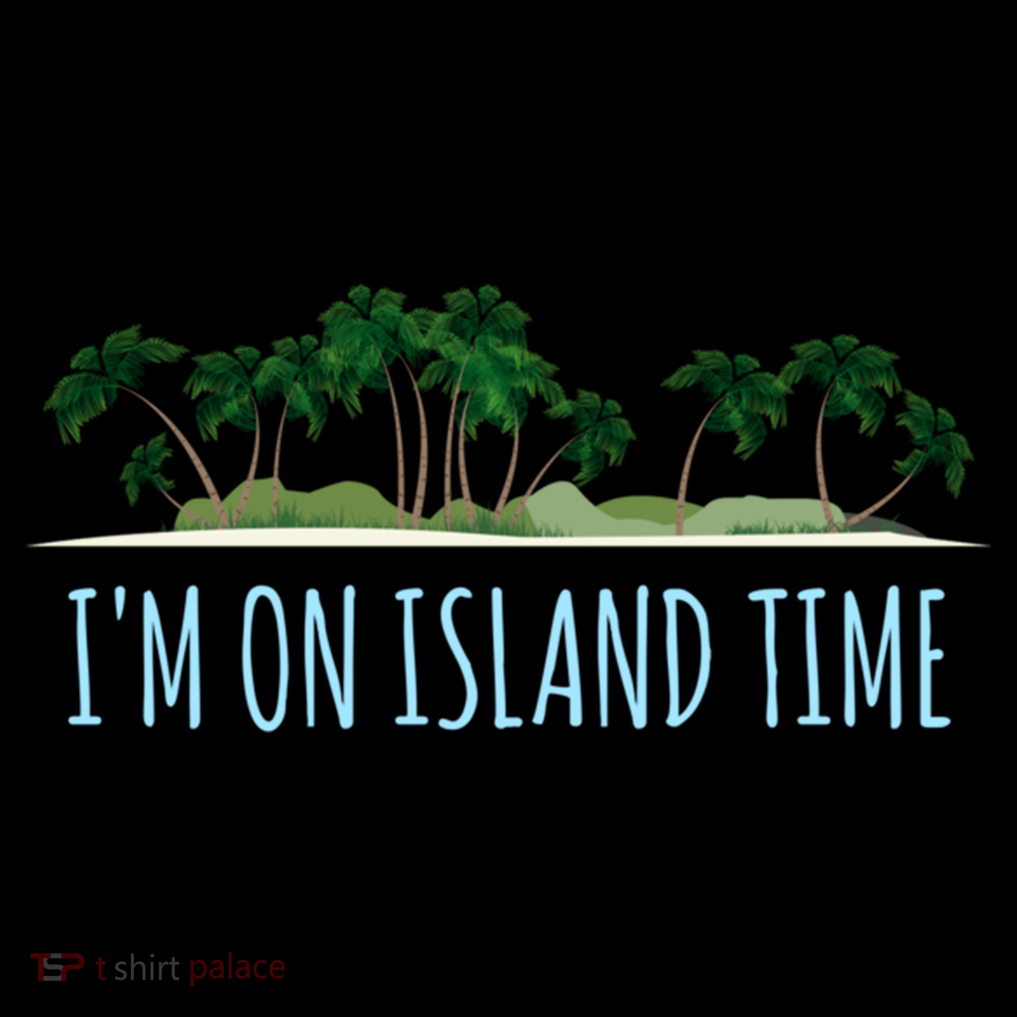I'm On Island Time Cool Gift Vacation Gift Tropical Beach Tee Funny Gift Women's Hoodie