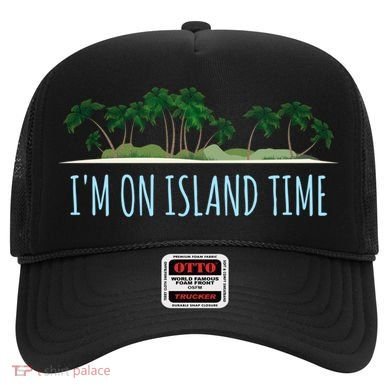 I'm On Island Time Cool Gift Vacation Gift Tropical Beach Tee Funny Gift Hat