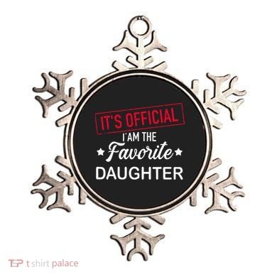 it's o.fficial i am the favorite daughter  Ornament