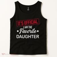it's o.fficial i am the favorite daughter  Tank Top thumb 2