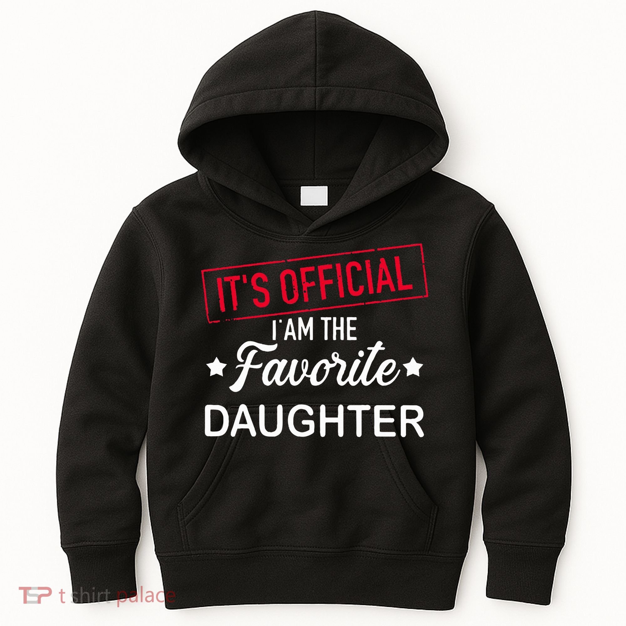 it's o.fficial i am the favorite daughter  Kids Hoodie