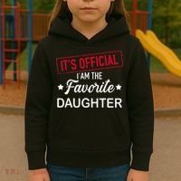 it's o.fficial i am the favorite daughter  Kids Hoodie thumb 3