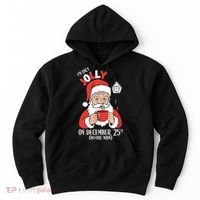 Im Only Jolly On December 25th Christmas Hoodie thumb 0