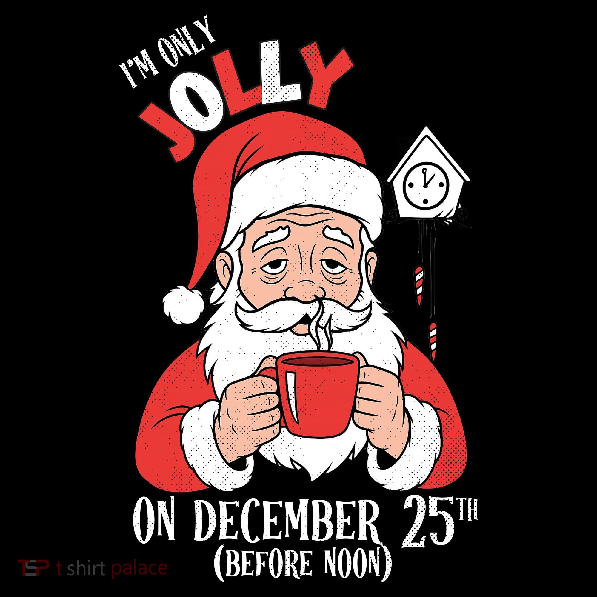 Im Only Jolly On December 25th Christmas Women's Hoodie