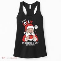 Im Only Jolly On December 25th Christmas Women's Tank Top thumb 0
