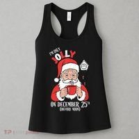 Im Only Jolly On December 25th Christmas Women's Tank Top thumb 3