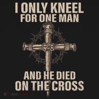 I only kneel for one man an he died on the cross Jesus Mousepad thumb 1