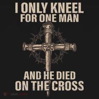 I Only Kneel For One Man An He Died On The Cross Jesus Women's Tank Top thumb 5