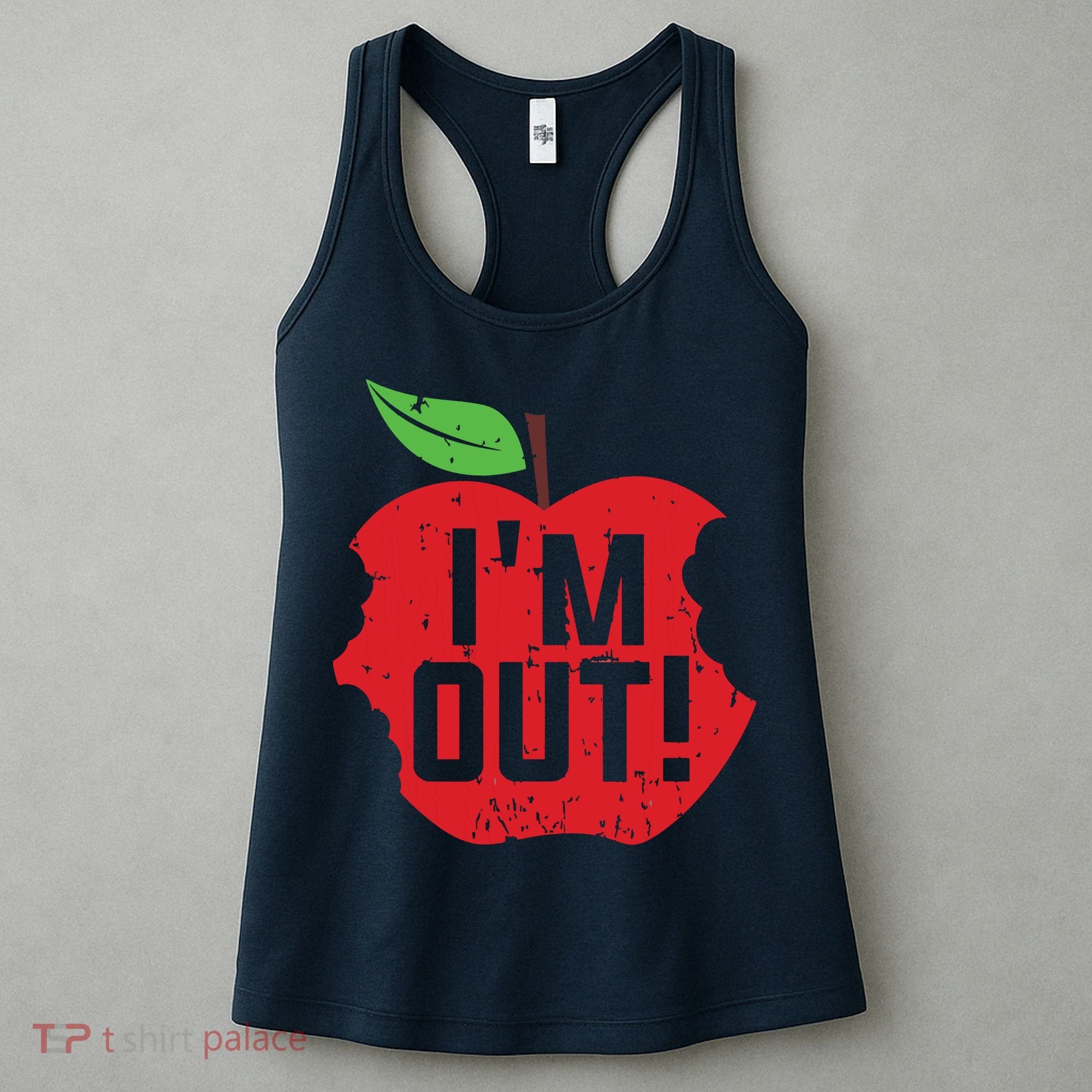 Im Out Last Day Of School Summer Break Teacher Women's Tank Top