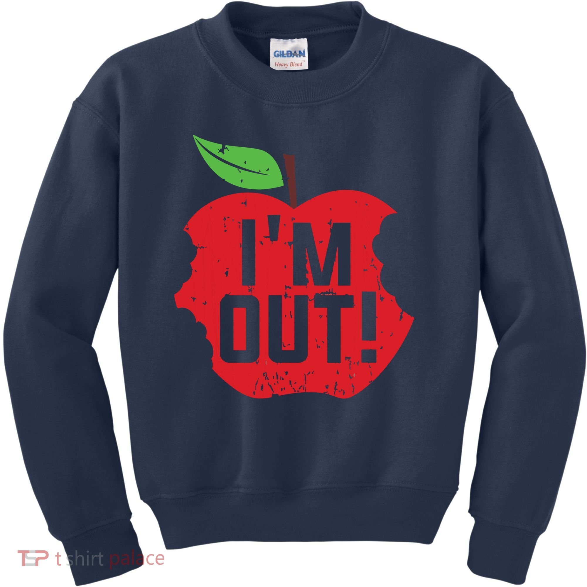 Im Out Last Day Of School Summer Break Teacher Kids Sweatshirt