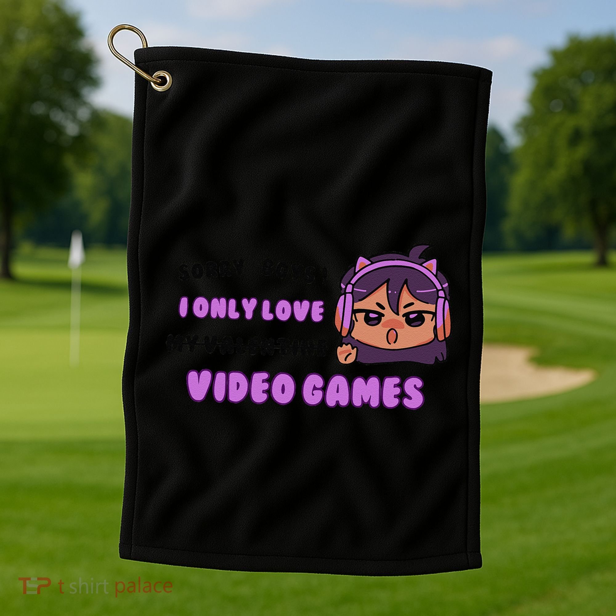I Only Love Video Games Headphones Cat Ears Golf Towel
