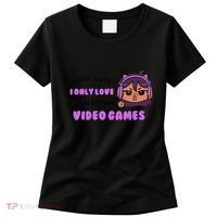 I Only Love Video Games Headphones Cat Ears Women's T-Shirt thumb 0