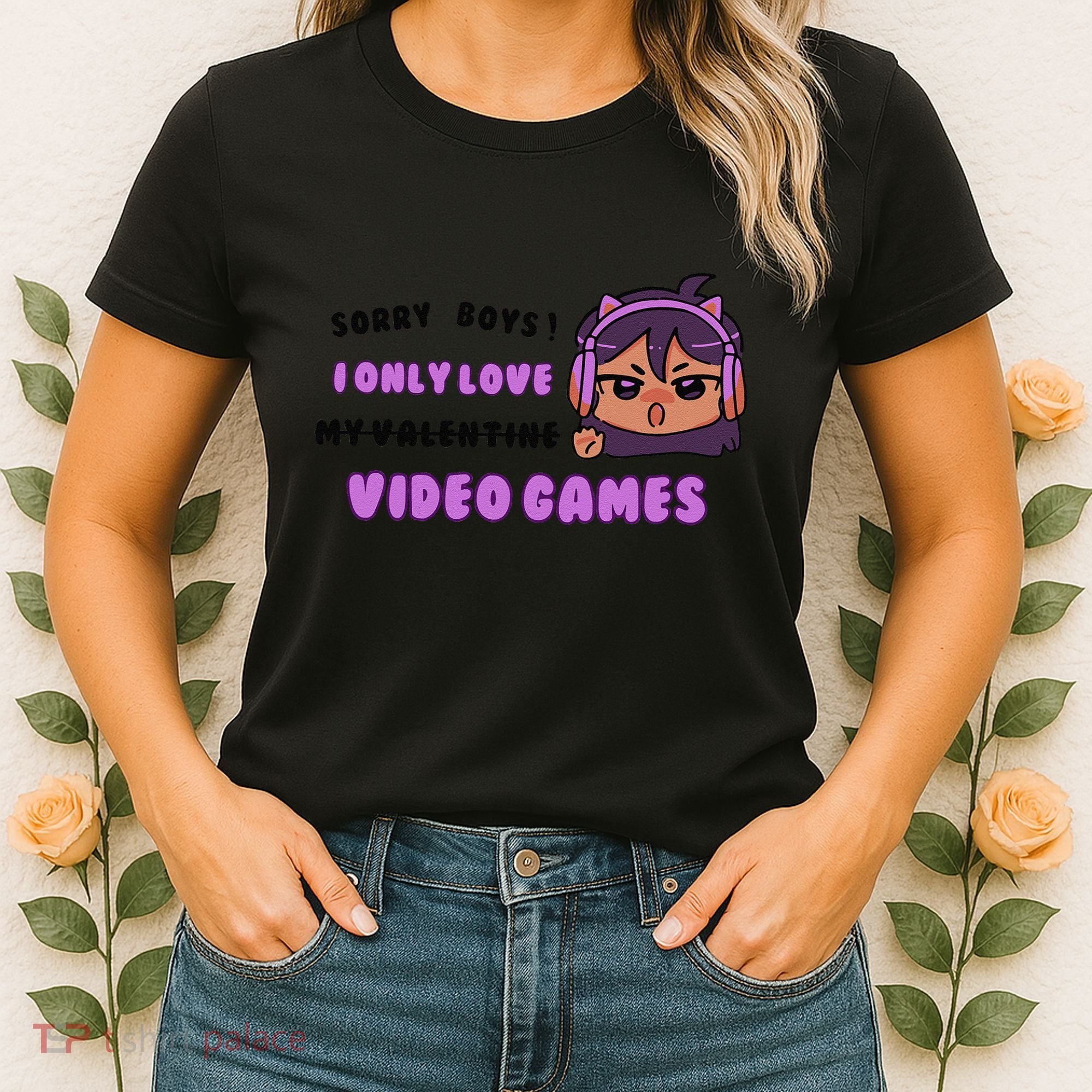 I Only Love Video Games Headphones Cat Ears Women's T-Shirt