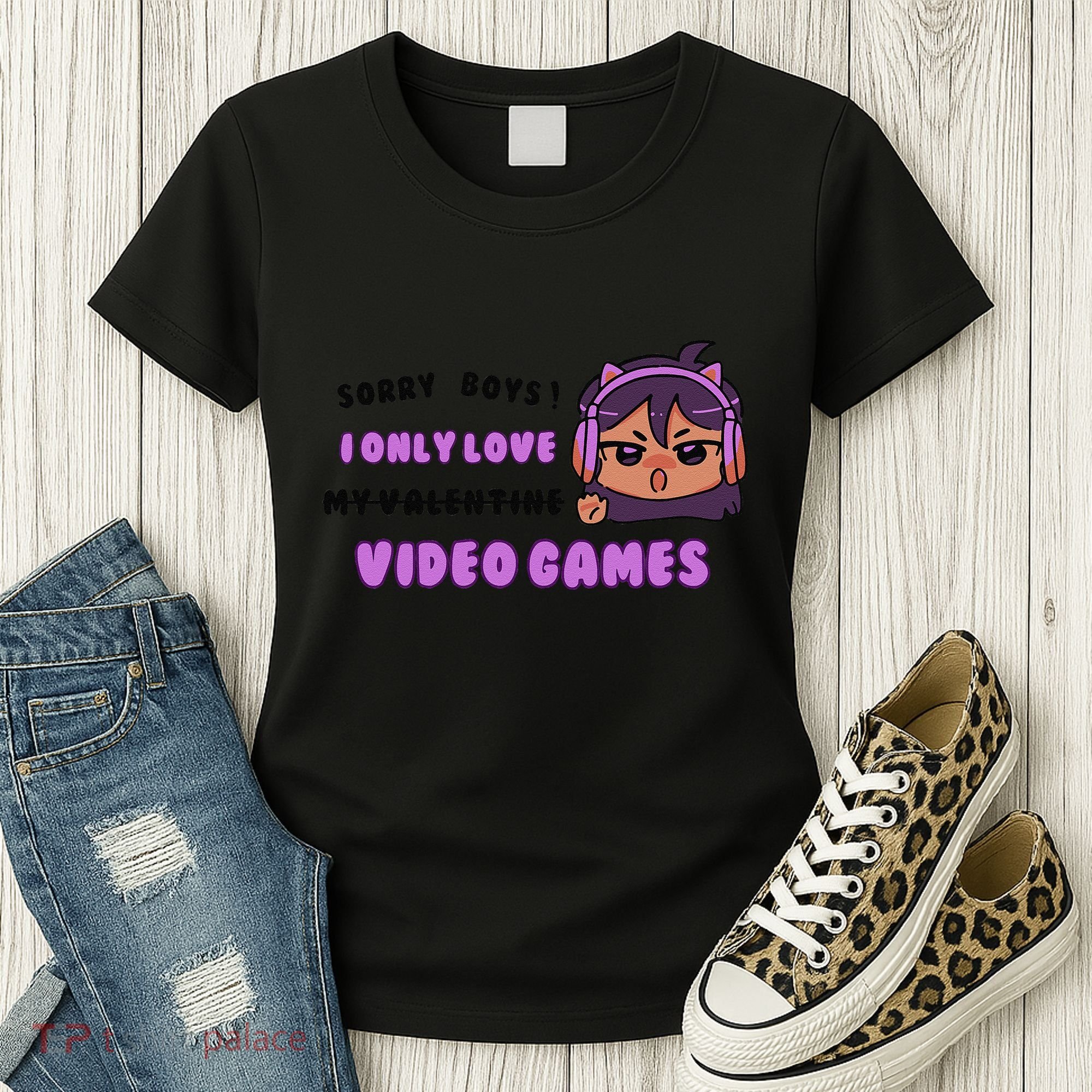 I Only Love Video Games Headphones Cat Ears Women's T-Shirt
