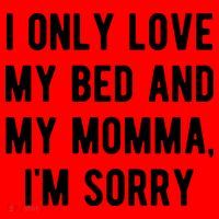 I Only Love My Bed And My Momma Santa Hat thumb 1