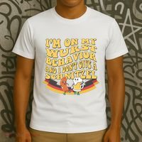 Im On My Wurst Behavior And I Dont Give A Schnitzel Oktoberfest Drinking Team T-Shirt thumb 3