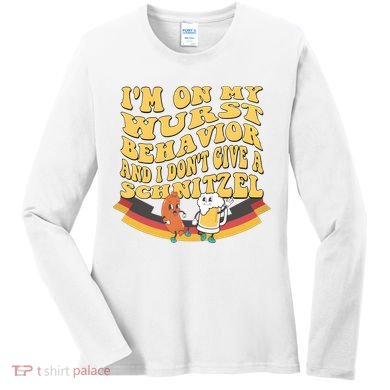 Im On My Wurst Behavior And I Dont Give A Schnitzel Oktoberfest Drinking Team Women's Long Sleeve Shirt